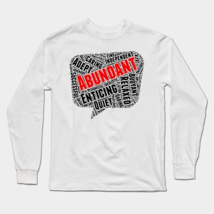 Positive Words, Positive Vibes, Quotes Long Sleeve T-Shirt
